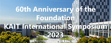 60th Anniversary of Founddation KAIT International Symposium 2023